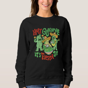 Cinco De Mayo Holy Guacamole Its Fiesta Time Fiest Sweatshirt