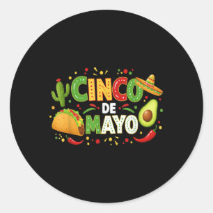 Cinco De Mayo Lets Fiesta Avocado And Tacos Cinco Classic Round Sticker