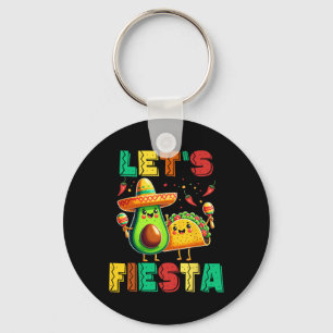 Cinco De Mayo Let's Fiesta Avocado And Tacos Cinco Key Ring