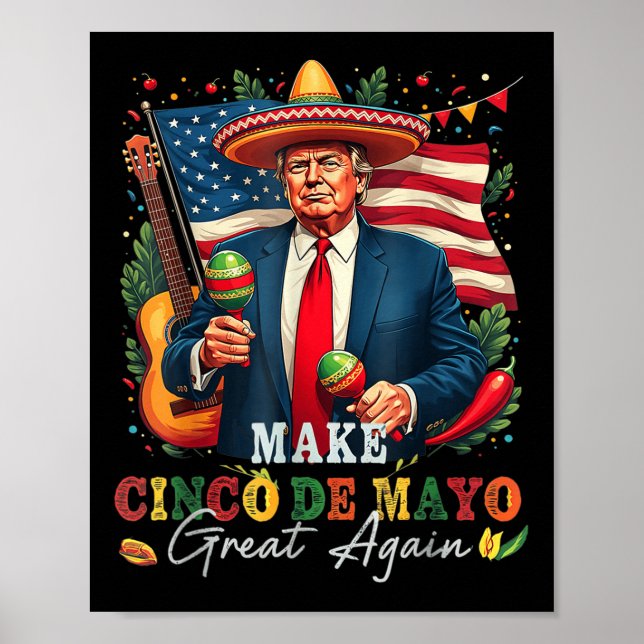 Cinco De Mayo Make Cinco De Mayo Great Again Donal Poster (Front)