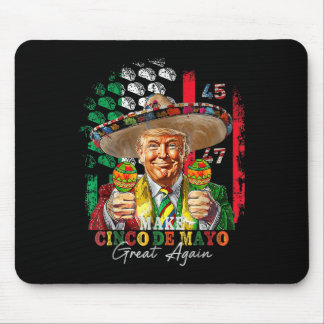 Cinco De Mayo Make Cinco De Mayo Great Again Trump Mouse Mat
