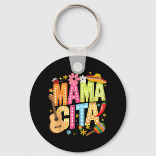 Cinco De Mayo Mamacita Mexican Mama Cita Women Mot Key Ring