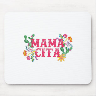Cinco De Mayo Mamacita Mexican Mummy Mama Mum Funn Mouse Mat