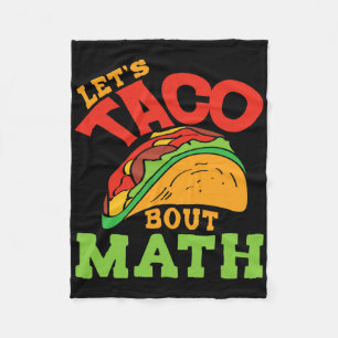 Cinco De Mayo Math Club Shirt Let's Taco About Mat Fleece Blanket
