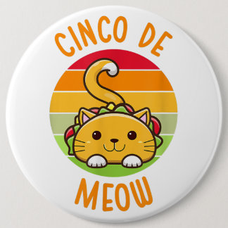 Cinco de Mayo Meow Cat Lover Mexican May 5 Holiday 6 Cm Round Badge