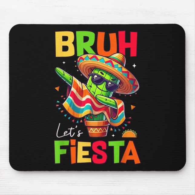 Cinco De Mayo Mexican Cactus Funny Lets Fiesta Par Mouse Mat (Front)