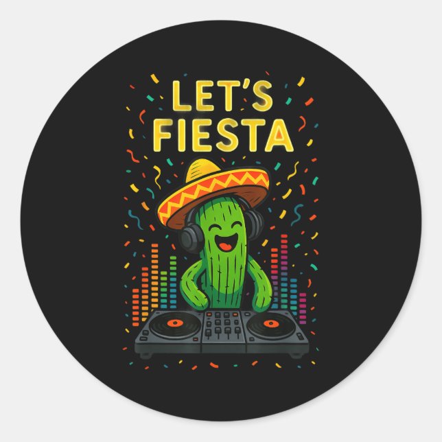 Cinco de mayo mexican cactus party funny letsCinco Classic Round Sticker (Front)