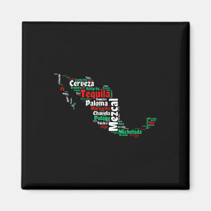 Cinco De Mayo Mexican Drinks Mexico Map For Cholos Magnet