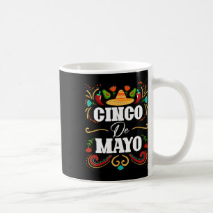 Cinco De Mayo Mexican Fiesta 5 De Mayo Mexico Mexi Coffee Mug