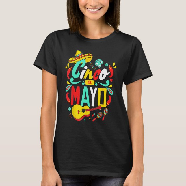 Cinco De Mayo  Mexican Fiesta 5 De Mayo Women Men  T-Shirt (Front)