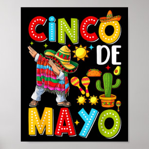 Cinco De Mayo Mexican Fiesta Squad 5 De Mayo For M Poster
