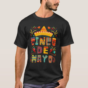 Cinco De Mayo Mexican Funny Fiesta 5 De Mayo Men W T-Shirt