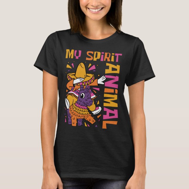 Cinco De Mayo My Spirit Animal Pinata T-Shirt (Front)
