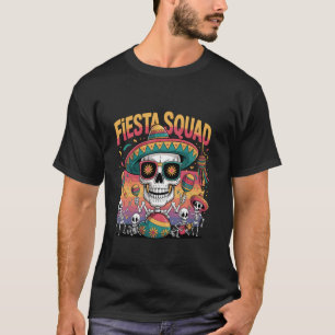 Cinco De Mayo Party 5 De Mayo Mexican Fiesta Squad T-Shirt