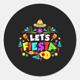 Cinco De Mayo Party Lets Fiesta Mexican Classic Round Sticker