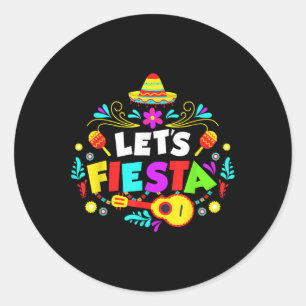Cinco De Mayo Party Lets Fiesta Mexican Classic Round Sticker