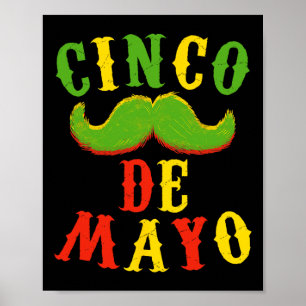 Cinco De Mayo Party Shirts Funny Cinco De Mayo Mus Poster