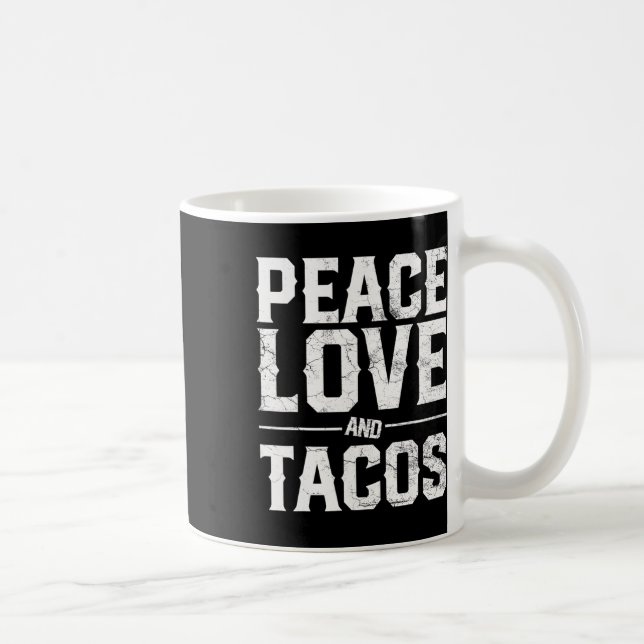 Cinco De Mayo Peace Love And Tacos Men Women Mexic Coffee Mug (Right)