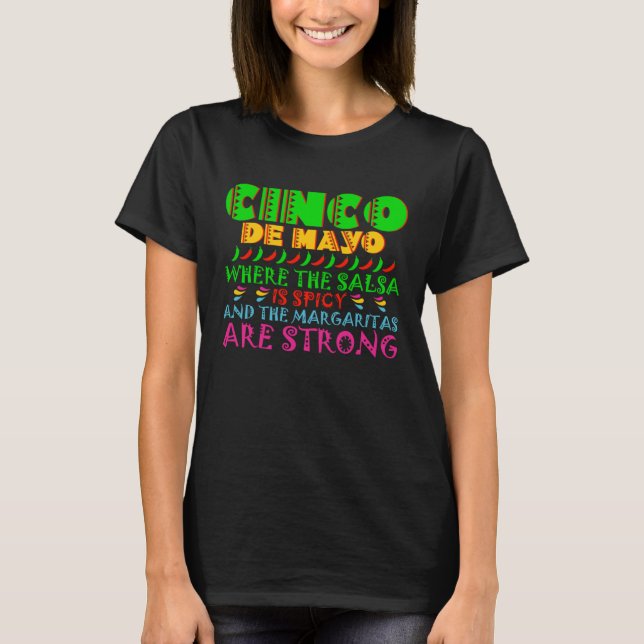 Cinco De Mayo Salsa Spicy And Margaritas Strong 5  T-Shirt (Front)