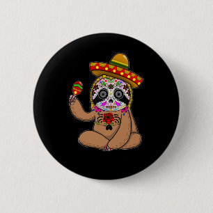 Cinco De Mayo Sloth Halloween Mexican Day Of Dead 6 Cm Round Badge