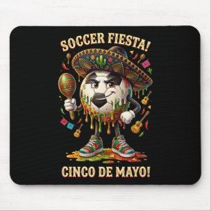 Cinco De Mayo Soccer Fiesta Drip Sport Love Men Bo Mouse Mat