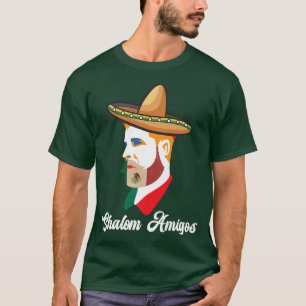 Cinco De Mayo T  Shalom Amigos Jewish Meican Hanuk T-Shirt