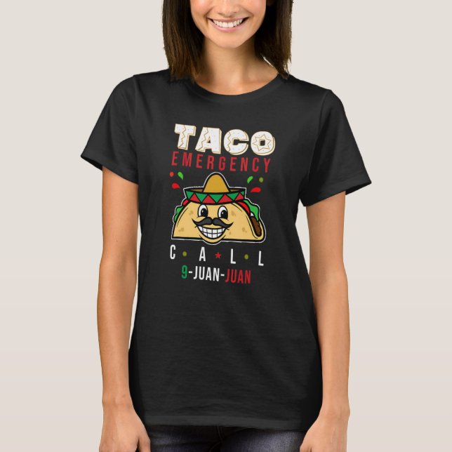 Cinco De Mayo Taco Emergency Call 9 Juan Juan Men T-Shirt (Front)