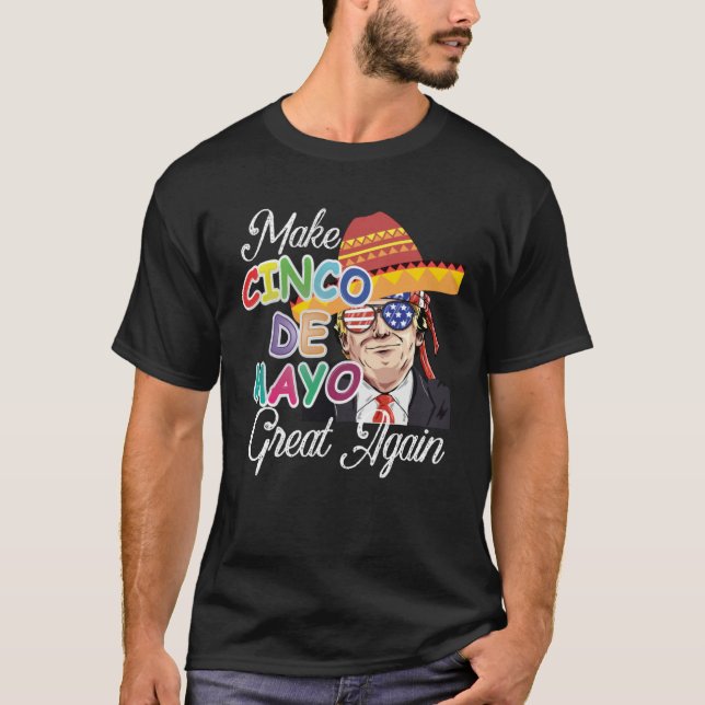 Cinco De Mayo Tequila Tacos Mexican Beer Happy Cin T-Shirt (Front)