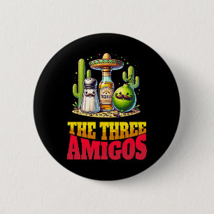 Cinco De Mayo The Three Amigos Funny Salt Lime Teq 6 Cm Round Badge