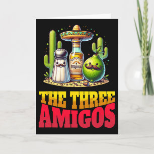 Cinco De Mayo The Three Amigos Funny Salt Lime Teq Card
