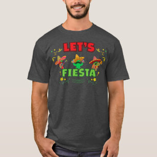 Cinco De Mayo TLets Fiesta Avocado And Tacos T-Shirt