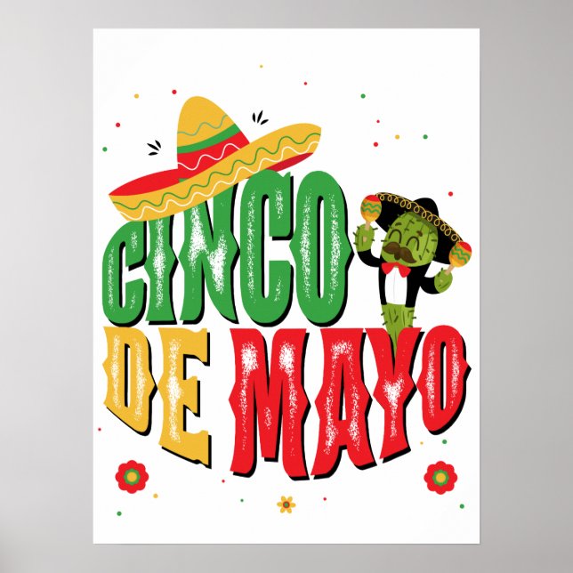 Cinco De Mayo With Hat Cactus Funny Cinco De Mayo Poster (Front)