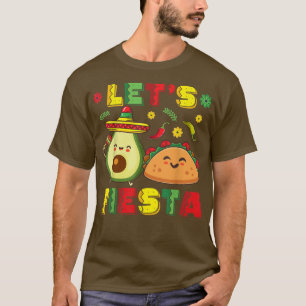 Cinco De MayoToddlers Taco And Avocado Lets Fiesta T-Shirt
