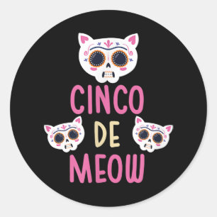 Cinco De Meow Cat Cinco De Mayo Funny Skull Cat Classic Round Sticker