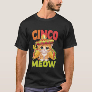 Cinco De Meow Cat Sombrero Poncho Cinco De Mayo Ca T-Shirt