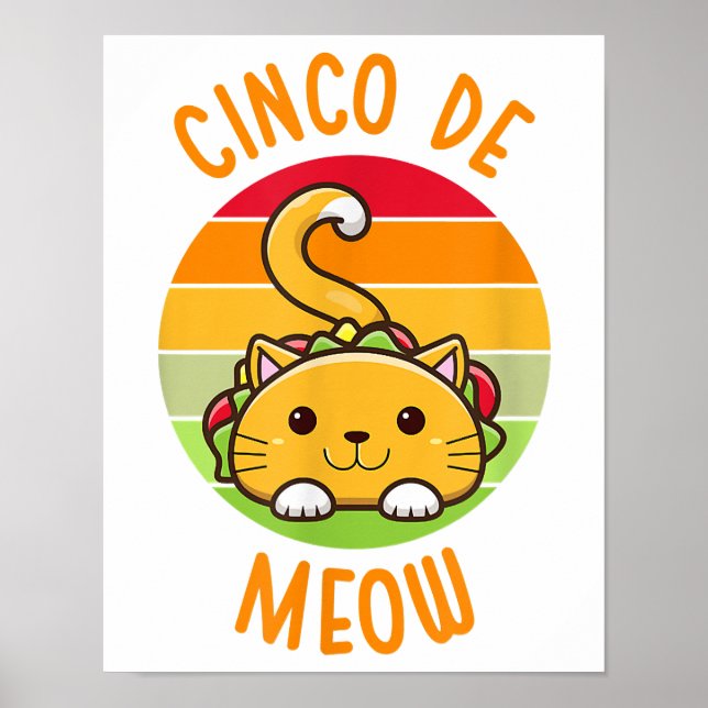Cinco De Meow Cinco De Mayo Funny Tacos Cat Lover Poster (Front)