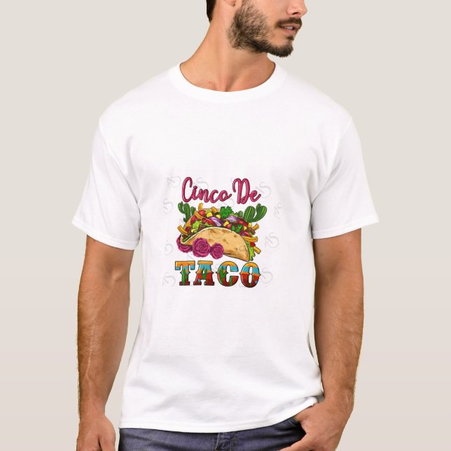 Cinco de Taco - Cinco De Mayo T-Shirt (Front)