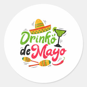Cinco Drinko De Mayo Men Women Drinking Tequila Ma Classic Round Sticker