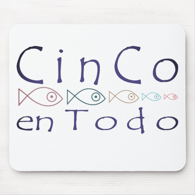 CinCo en Todo Merchandise Mouse Mat (Front)