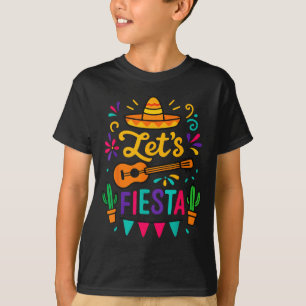 Cinco Mayo Lets Fiesta Toddler Girl Boy Mexican Fu T-Shirt