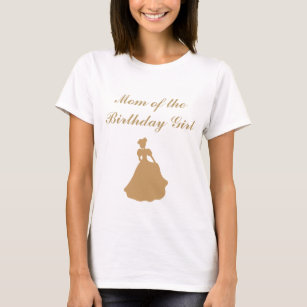 Cinderella Birthday Mom T-Shirt