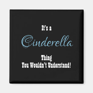 Cinderella Magnet