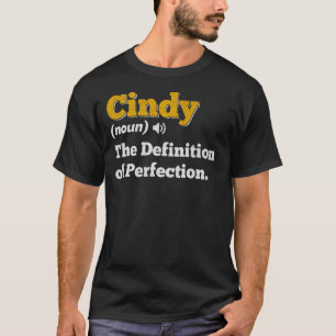 Cindy Gift Name Personalised Birthday Name Definit T-Shirt