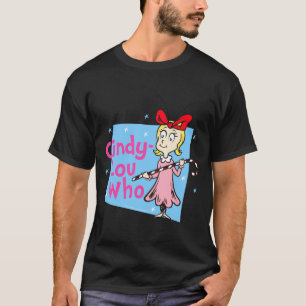 Cindy Lou Who Candy Cane  T-Shirt
