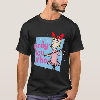CindyLou Who  T-Shirt