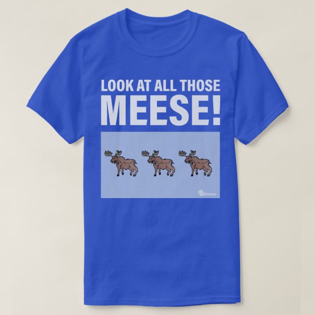 Cinemassacre Look At All Those Meese  T-Shirt (Design Front)