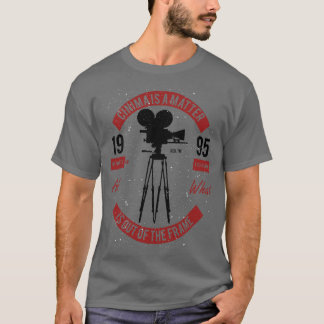Cinima Framing Saying T-Shirt