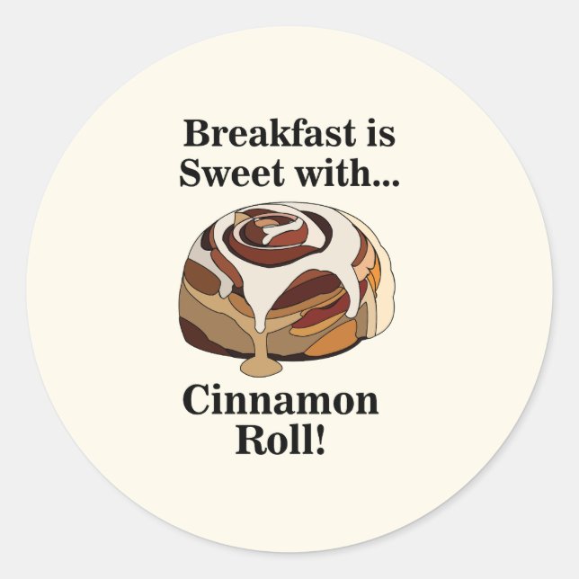 Cinnamon Roll Dessert Sweet Buns  Classic Round Sticker (Front)