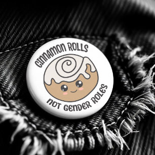 Cinnamon Rolls Not Gender Roles 3 Cm Round Badge