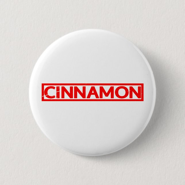 Cinnamon Stamp 6 Cm Round Badge (Front)